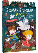 Charger l'image dans la galerie, Mon Roman Enigme Dubazar - Panique chez le Duc
